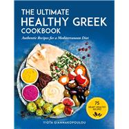 The Ultimate Healthy Greek Cookbook