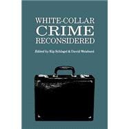 White-Collar Crime Reconsidered