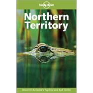 Lonely Planet Northern Territory,9781740591997