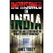 Imprisoned in India