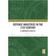 Defence Industries in the 21st Century