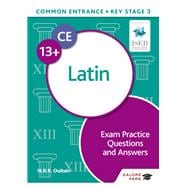 Common Entrance 13  Latin Exam Practice Questions and Answers