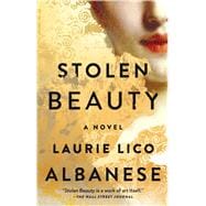 Stolen Beauty A Novel