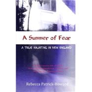 A Summer of Fear