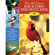 The All-Season Backyard Birdwatcher