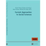 Current Approaches in Social Sciences
