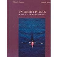 University Physics : Models and Applications