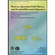 Motives, Quantum Field Theory, and Pseudodifferential Operators