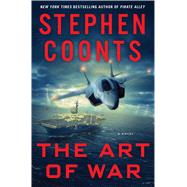 The Art of War: A Novel