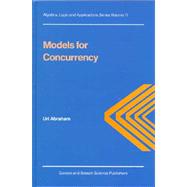 MODELS FOR CONCURRENCY
