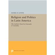 Religion and Politics in Latin America