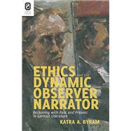 Ethics and the Dynamic Observer Narrator