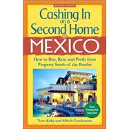 Cashing in on a Second Home in Mexico
