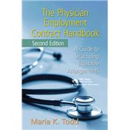 The Physician Employment Contract Handbook