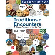 Traditions & Encounters Volume 2 from 1500 to the Present: 2025 Release [Rental Edition],9781266452000