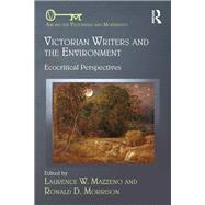 Victorian Writers and the Environment