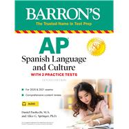 AP Spanish Language and Culture With 2 Practice Tests