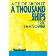 Age of Bronze 1 A Thousand Ships