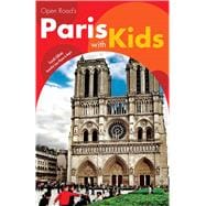 Open Road's Paris with Kids 4E