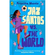 The Dream Team: Jaz Santos vs. the World