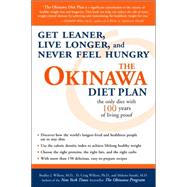 The Okinawa Diet Plan Get Leaner, Live Longer, and Never Feel Hungry
