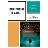 Disciplining the Arts Teaching Entrepreneurship in Context