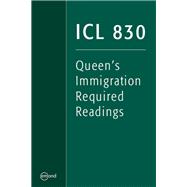 ICL 830 – Queen's Immigration Required Readings - Final Sale