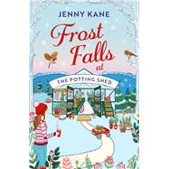 Frost Falls at the Potting Shed