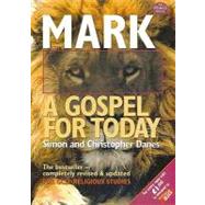 Mark: a Gospel for Today