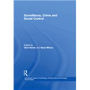 Surveillance, Crime and Social Control