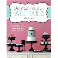 The Cake Parlour Sweet Tables