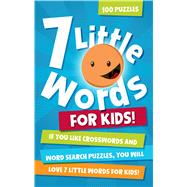 7 Little Words for Kids 100 Puzzles