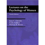 Lectures on the Psychology of Women