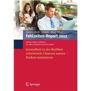 Fehlzeiten-Report 2012