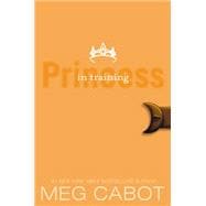 The Princess Diaries, Volume Vi: Princess in Training