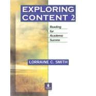 Exploring Content 2 Reading for Academic Success