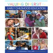 Valuing Diversity in Early Childhood Education, Enhanced Pearson eText with Loose-Leaf Version -- Access Card Package