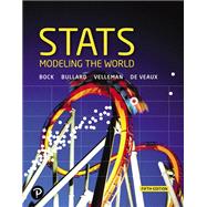 Stats: Modeling the World, 5e AP* Edition 2019 NASTA, Student Edition + 1yr MyMathLab & /Pearson etext