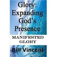 Expanding God's Presence