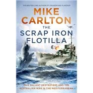 The Scrap Iron Flotilla