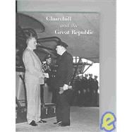 Churchill and the Great Republic