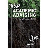 Academic Advising and the First College Year