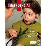 Emergencia!/ Emergency!: Primeros Auxilios Para Ninos / First AIDS for Children
