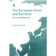 The European Union and East Asia: An Economic Relationship