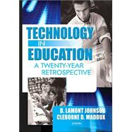 Technology in Education: A Twenty-Year Retrospective