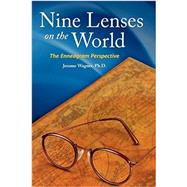 Nine Lenses on the World: The Enneagram Perspective