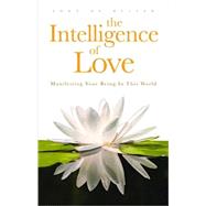 The Intelligence of Love