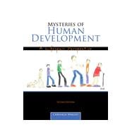 Mysteries of Human Development