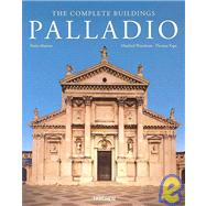 Palladio - the Complete Buildings
