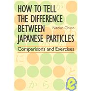 How to Tell the Difference between Japanese Particles Comparisons and Exercises